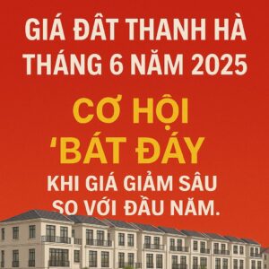 giá đất thanh hà tháng 6