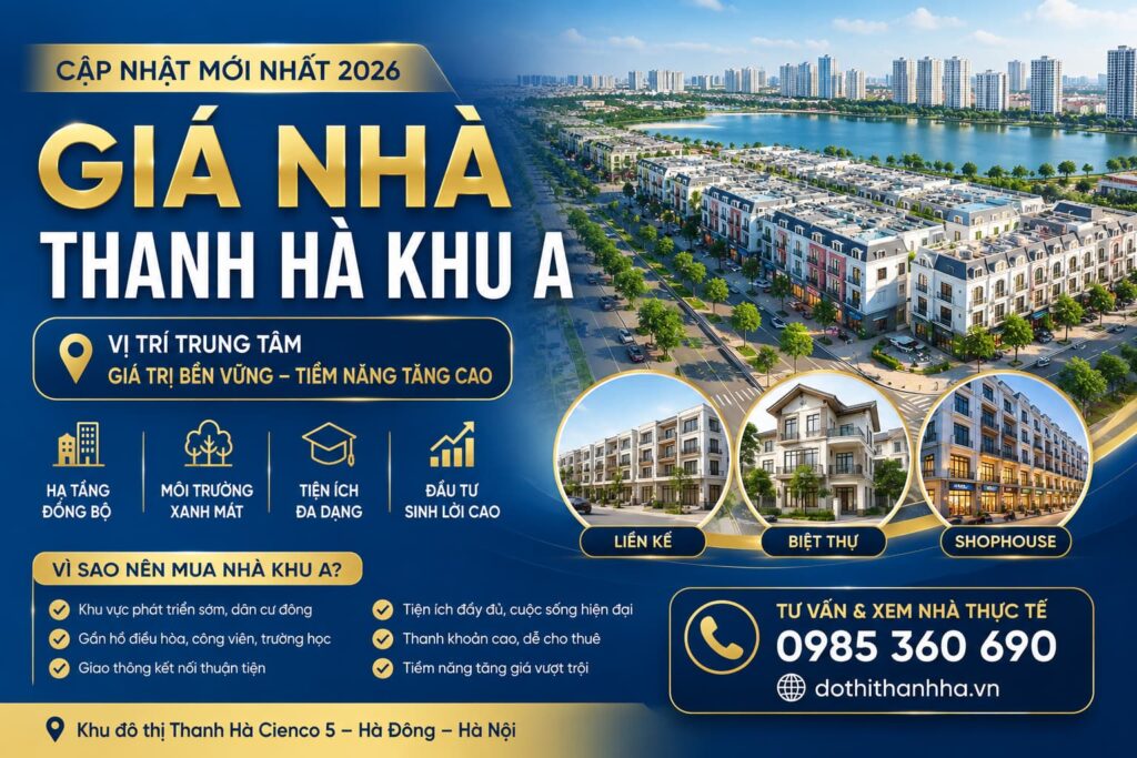 giá nhà thanh hà khu a