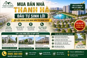 mua bán nhà thanh hà đầu tư sinh lời