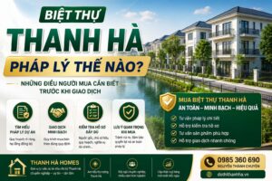 biệt thự thanh hà pháp lý thế nào