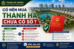 có nên mua thanh hà chưa có sổ